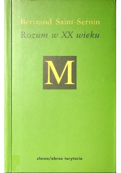 Rozum w XX wieku