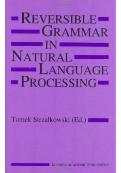 Reversible Grammar in Natural Language Processing
