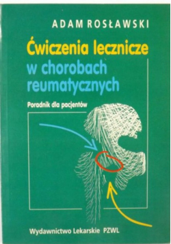 Ćwiczenia lecznicze w chorobach reumatycznych