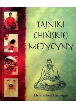 Tajniki chińskiej medycyny