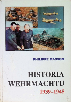 Historia Wermachtu 1939 - 1945