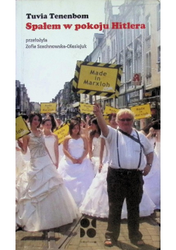 Spałem w pokoju Hitlera