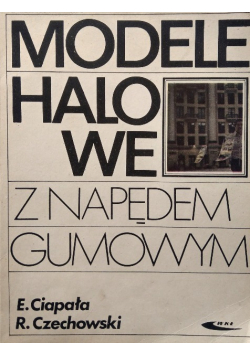 Modele halowe z napędem gumowym