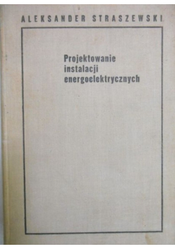 Projektowanie instalacji energoelektrycznych