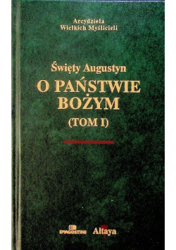 O Państwie Bożym Tom I