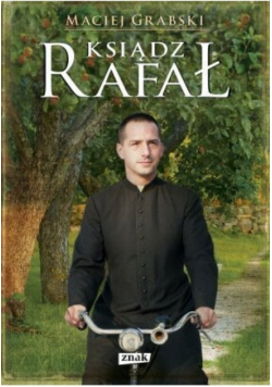 Ksiądz Rafał
