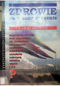 Zdrowie na własne życzenie Tom 1 Oczyszczenie