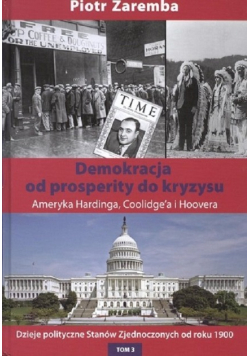 Demokracja od prosperity do kryzysu Tom 3