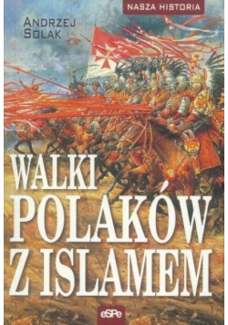 Walki Polaków z Islamem