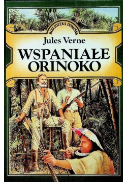 Wspaniałe Orinoko