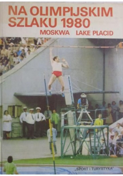 Na olimpijskim szlaku 1980