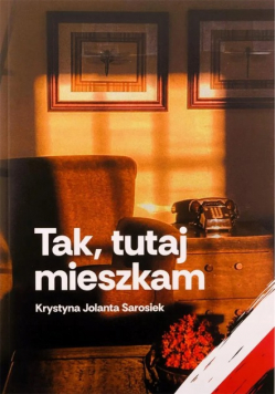 Tak, tutaj mieszkam