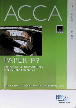 Acca (New Syllabus) F7 Financial Reporting (International): Study Text
