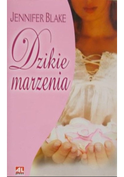 Dzikie marzenia