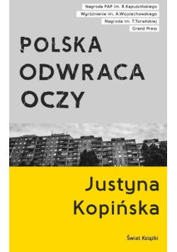 Polska odwraca oczy
