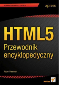HTML 5 Przewodnik encyklopedyczny
