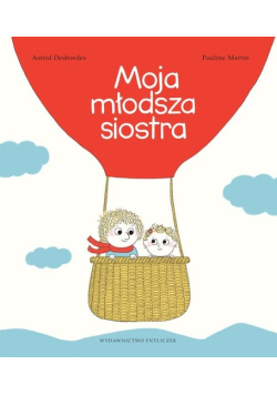 Moja młodsza siostra