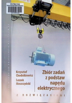 Zbiór zadań z podstaw napędu elektrycznego z rozwiązaniami