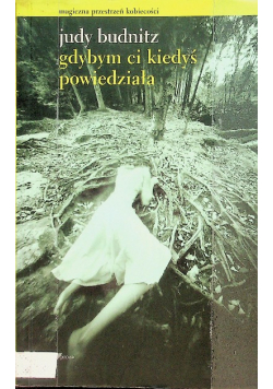 Gdyby ci kiedyś powiedziała