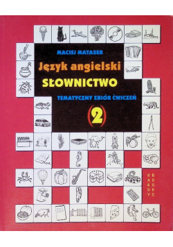 Język angielski Słownictwo Tom 2