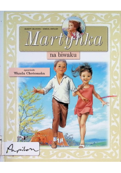 Martynka na biwaku