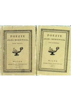 Poezye Adama Mickiewicza Tom I i II