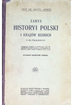 Zarys historyi Polski i krajów ruskich 1901 r.