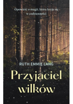 Przyjaciel wilków