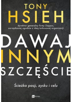 Dawaj innym szczęście