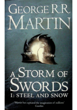 Song of Ice and Fire 1 A Storm of Swords