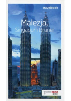 Travelbook - Malezja, Singapur i Brunei