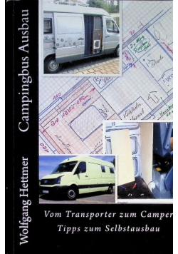 Campingbus Ausbau: Vom Transporter zum Camper