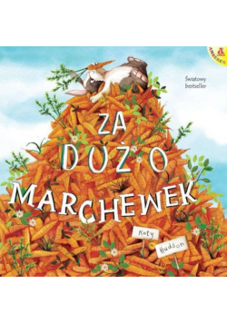Za dużo marchewek