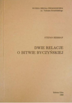 Dwie relacje o bitwie byczyńskiej