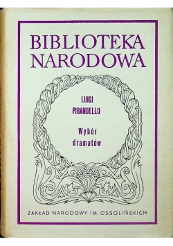 Pirandello wybór dramatów