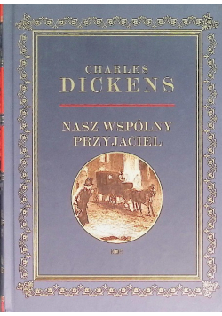 Nasz wspólny przyjaciel Tom 3