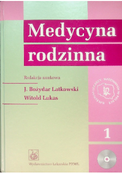 Medycyna rodzinna Tom 1
