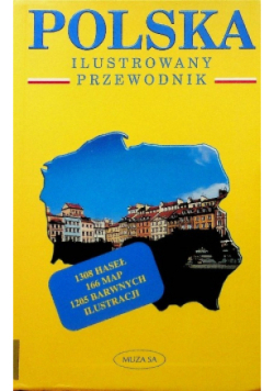 Polska ilustrowany przewodnik 1308 haseł