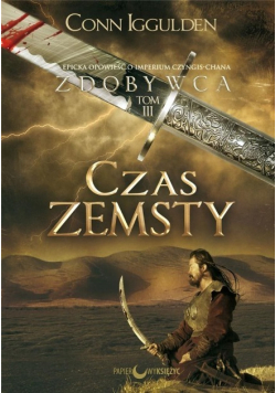 Zdobywca Tom 3 Czas zemsty