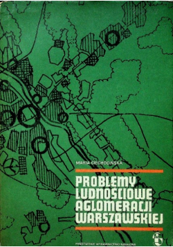 Problemy ludnościowe aglomeracji warszawskiej