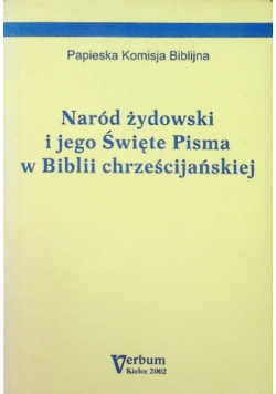 Naród żydowski i jego Święte Pisma w Biblii chrześcijańskiej