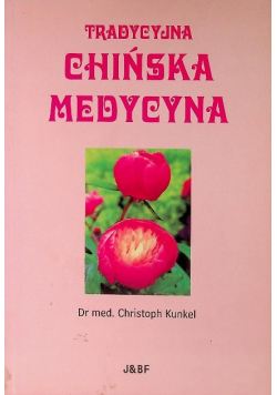 Tradycyjna chińska medycyna