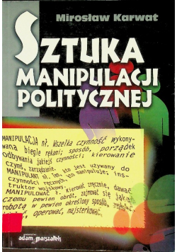 Sztuka manipulacji politycznej