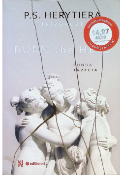 Burn the Hell. Runda trzecia
