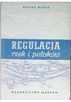 Regulacja rzek i potoków