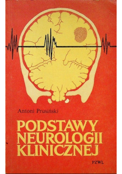 Podstawy neurologii klinicznej