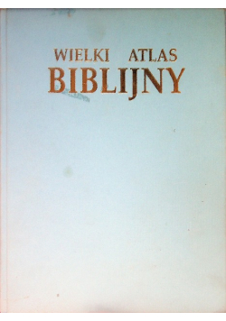 Wielki atlas biblijny