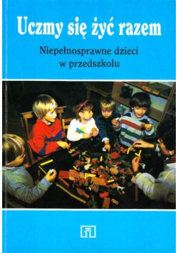 Uczmy się żyć razem