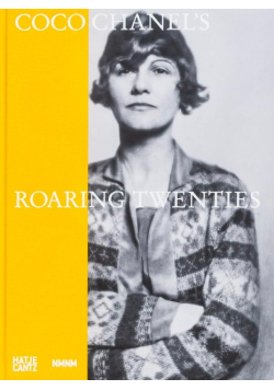 Coco Chanel's Roaring Twenties