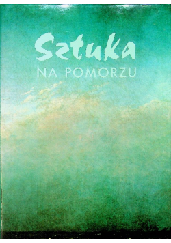 Sztuka na pomorzu